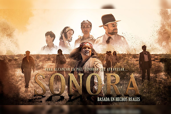 “Sonora”, más que un infalible relato de exclusión del México de los años 30